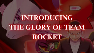 Introducing "The Glory of Team Rocket" - PokeNinJapan