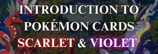 Introduction to Pokémon Cards: Scarlet & Violet - PokeNinJapan